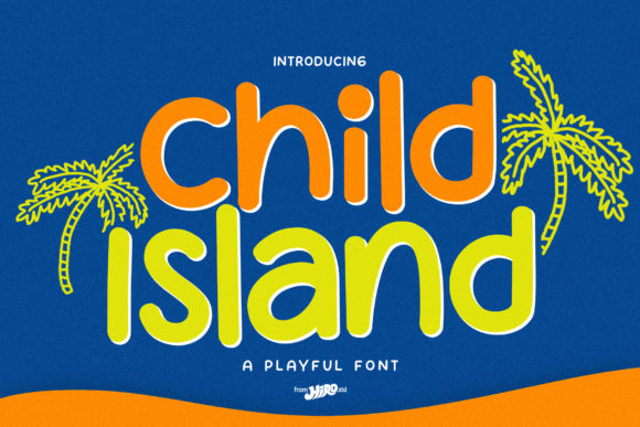 Child Island Font: The Perfect Companion for Editorial Design