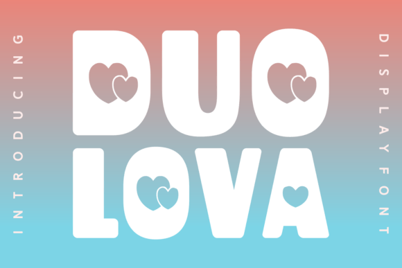 Duo Lova: A Font Duo That Brings Personality to Digital Layouts