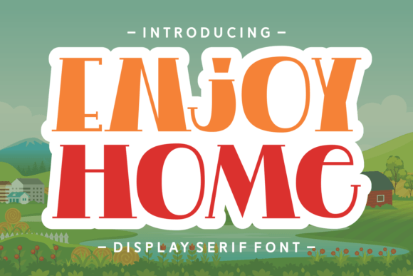 Enjoy Home Font: Adding Playful Character to Your Brand