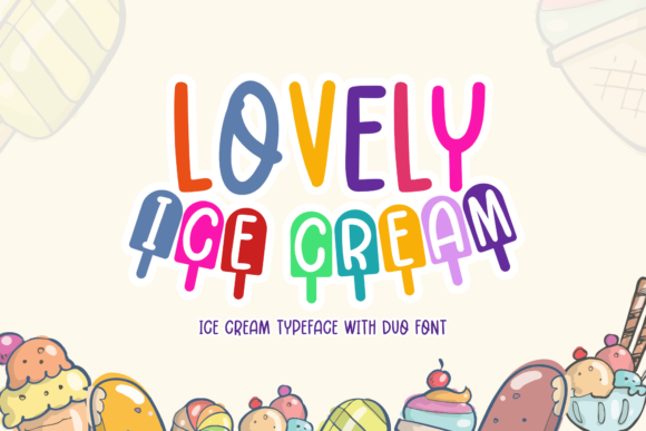Lovely Ice Cream: The Fun Font for Your Handmade Products