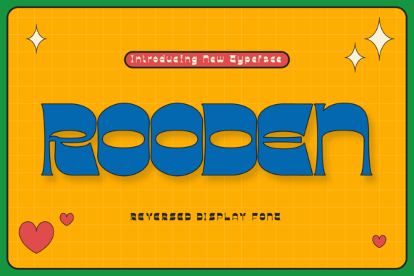 Rooden: The Reversed Display Font for Campaigns That Stand Out