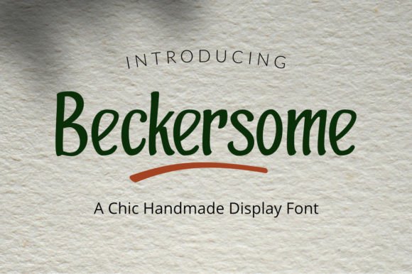 The Beckersome Font: A Trustworthy and Charming Branding Tool