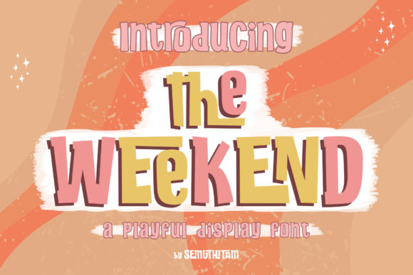 The Weekend Font: Adding Playful Energy to Campaign Designs