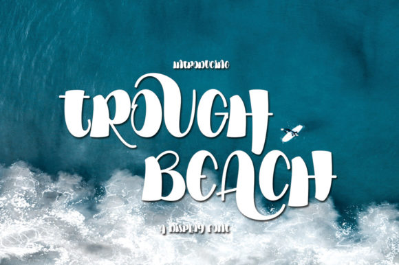 Trough Beach: A Display Font Built for Digital Confidence